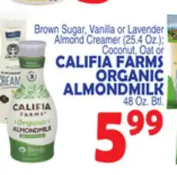 Bravo Supermarkets CALIFIA FARMS ORGANIC ALMONDMILK offer
