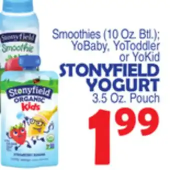 Bravo Supermarkets STONYFIELD YOGURT 3.5 Oz. Pouch offer