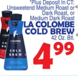 Bravo Supermarkets LA COLOMBE COLD BREW offer