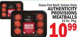Bravo Supermarkets AUTHENTICITY PROVISIONS MEATBALLS offer