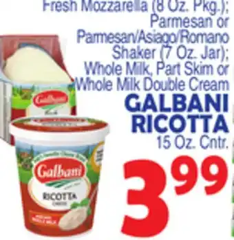 Bravo Supermarkets GALBANI RICOTTA, 15 Oz. Cntr offer