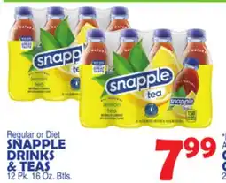 Bravo Supermarkets SNAPPLE DRINKS & TEAS offer