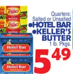 Bravo Supermarkets HOTEL BAR, KELLER'S BUTTER offer