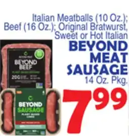 Bravo Supermarkets BEYOND MEAT SAUSAGE 14 Oz. Pkg offer