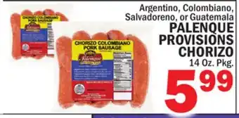Bravo Supermarkets PALENQUE PROVISIONS CHORIZO offer