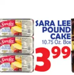 Bravo Supermarkets SARA LEE POUND CAKE offer