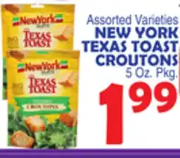 Bravo Supermarkets NEW YORK TEXAS TOAST CROUTONS offer