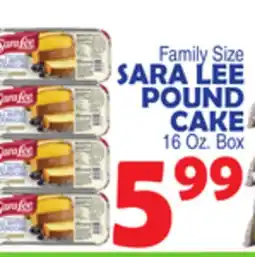 Bravo Supermarkets SARA LEE POUND CAKE offer