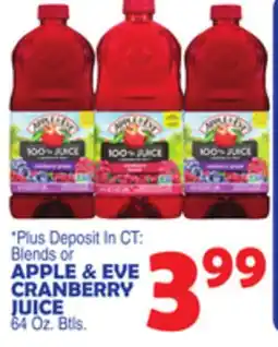 Bravo Supermarkets APPLE & EVE CRANBERRY JUICE offer