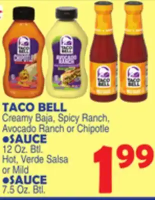 Bravo Supermarkets TACO BELL SAUCE 12 Oz. Btl, SAUCE 7.5 Oz. Btl offer