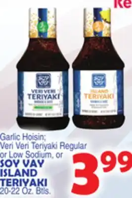 Bravo Supermarkets SOY VAY ISLAND TERIYAKI offer