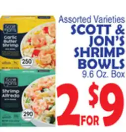 Bravo Supermarkets SCOTT & JON'S SHRIMP BOWLS offer