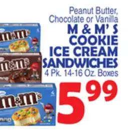 Bravo Supermarkets M & M' S COOKIE ICE CREAM SANDWICHES offer