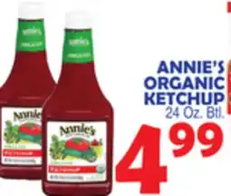 Bravo Supermarkets ANNIE'S ORGANIC KETCHUP offer