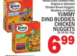 C Town YUMMY DINO BUDDIES CHICKEN NUGGETS offer