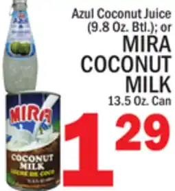 C Town MIRA COCONUT MILK, 13.5 Oz. Can offer