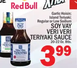 C Town SOY VAY VERI VERI TERIYAKI SAUCE offer