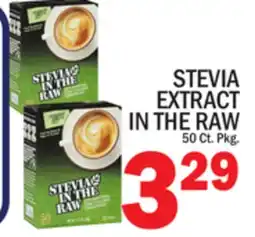 C Town STEVIA EXTRACT IN THE RAW offer