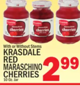 C Town KRASDALE RED MARASCHINO CHERRIES offer