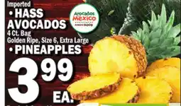 C Town • HASS AVOCADOS 4 Ct. Bag Golden Ripe, Size 6, Extra Large •PINEAPPLES offer