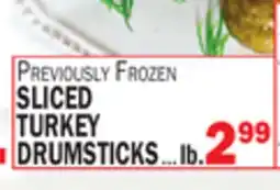 C Town SLICED TURKEY DRUMSTICKS offer