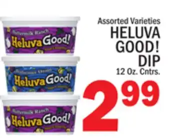 C Town HELUVA GOOD! DIP offer