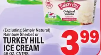 C Town TURKEY HILL RAINBOW SHERBET OR ICE CREAM offer