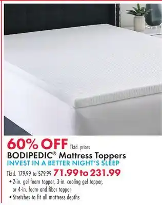 Boscov's BODIPEDIC Mattress Toppers offer