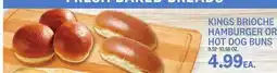 Kings Food Markets KINGS BRIOCHE HAMBURGER OR HOT DOG BUNS offer