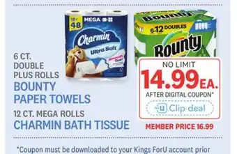 Kings Food Markets 6 CT. DOUBLE PLUS ROLLS BOUNTY PAPER TOWELS 12 CT. MEGA ROLLS CHARMIN BATH TISSUE offer