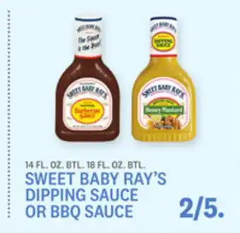 Kings Food Markets SWEET BABY RAY'S DIPPING SAUCE OR BBQ SAUCE offer