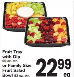 ACME Fruit Tray with Dip 60 oz. ctn. or Family Size Fruit Salad Bowl 83 oz. ctn offer