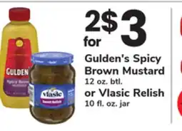 ACME Gulden's Spicy Brown Mustard 12 oz. btl. or Vlasic Relish 10 fl. oz. jar offer