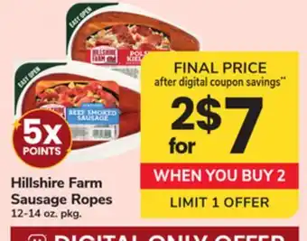 ACME Hillshire Farm Sausage Ropes offer