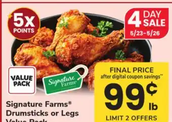 ACME Signature Farms Drumsticks or Legs Value Pack offer
