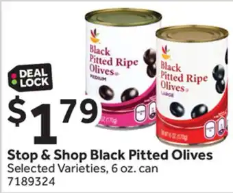 Stop&Shop Stop & Shop Black Pitted Olives offer
