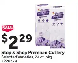 Stop&Shop Stop & Shop Premium Cutlery offer