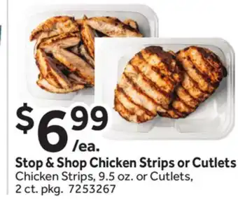 Stop&Shop Stop & Shop Chicken Strips or Cutlets offer
