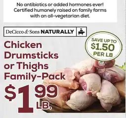 DeCicco & Sons Chicken Drumsticks or Thighs Family-Pack offer