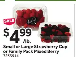 Stop&Shop Small or Large Strawberry Cup or Family Pack Mixed Berry offer