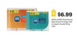 CVS Total Home bath tissue 9 mega rolls or paper towels 6 big rolls offer
