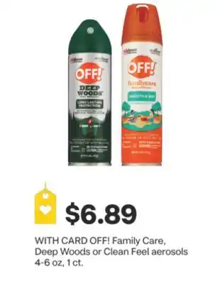 CVS OFF! Family Care, Deep Woods or Clean Feel aerosols 4-6 oz, 1 ct offer