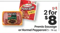 Weis Markets Premio Sausage or Hormel Pepperoni offer