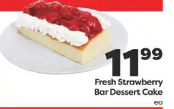 Weis Markets Fresh Strawberry Bar Dessert Cake offer