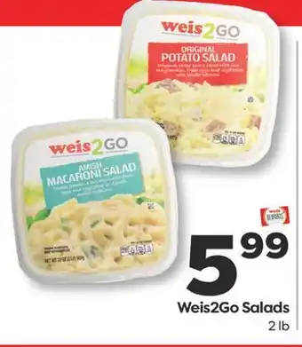 Weis Markets Weis2Go Salads offer