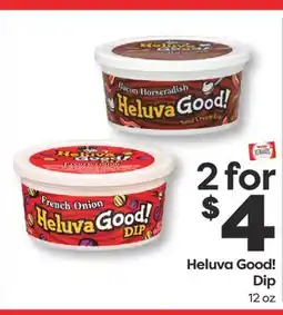 Weis Markets Heluva Good! Dip offer