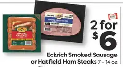 Weis Markets Eckrich Smoked Sausage or Hatfield Ham Steaks offer