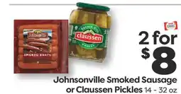 Weis Markets Johnsonville Smoked Sausage or Claussen Pickles offer