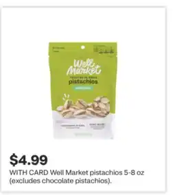 CVS Well Market pistachios 5-oz offer