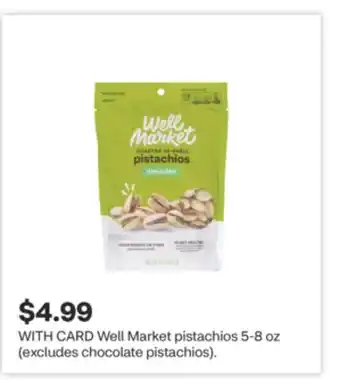CVS Well Market pistachios 5-oz offer